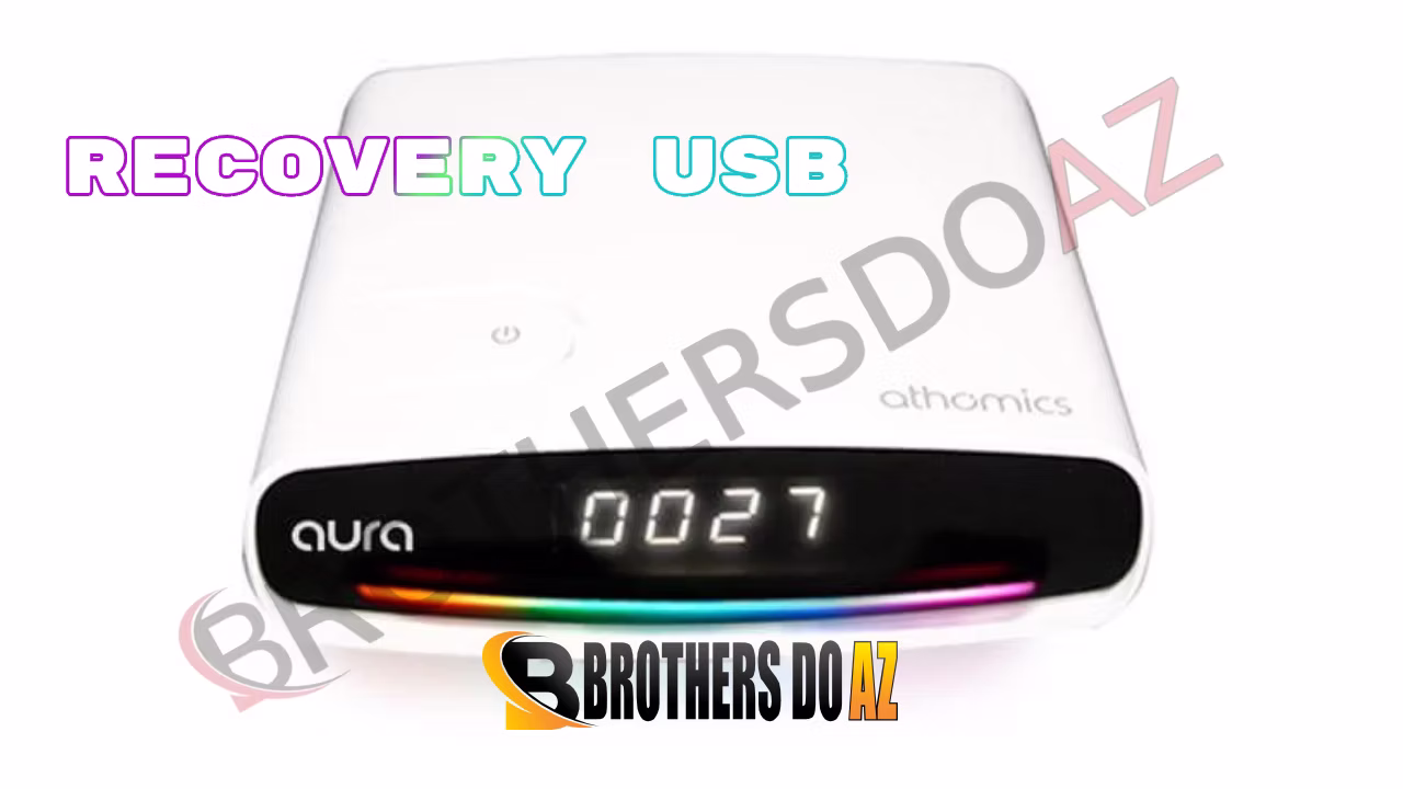 Leia mais sobre o artigo Athomics Aura Recovery Via USB – 12/05/2025