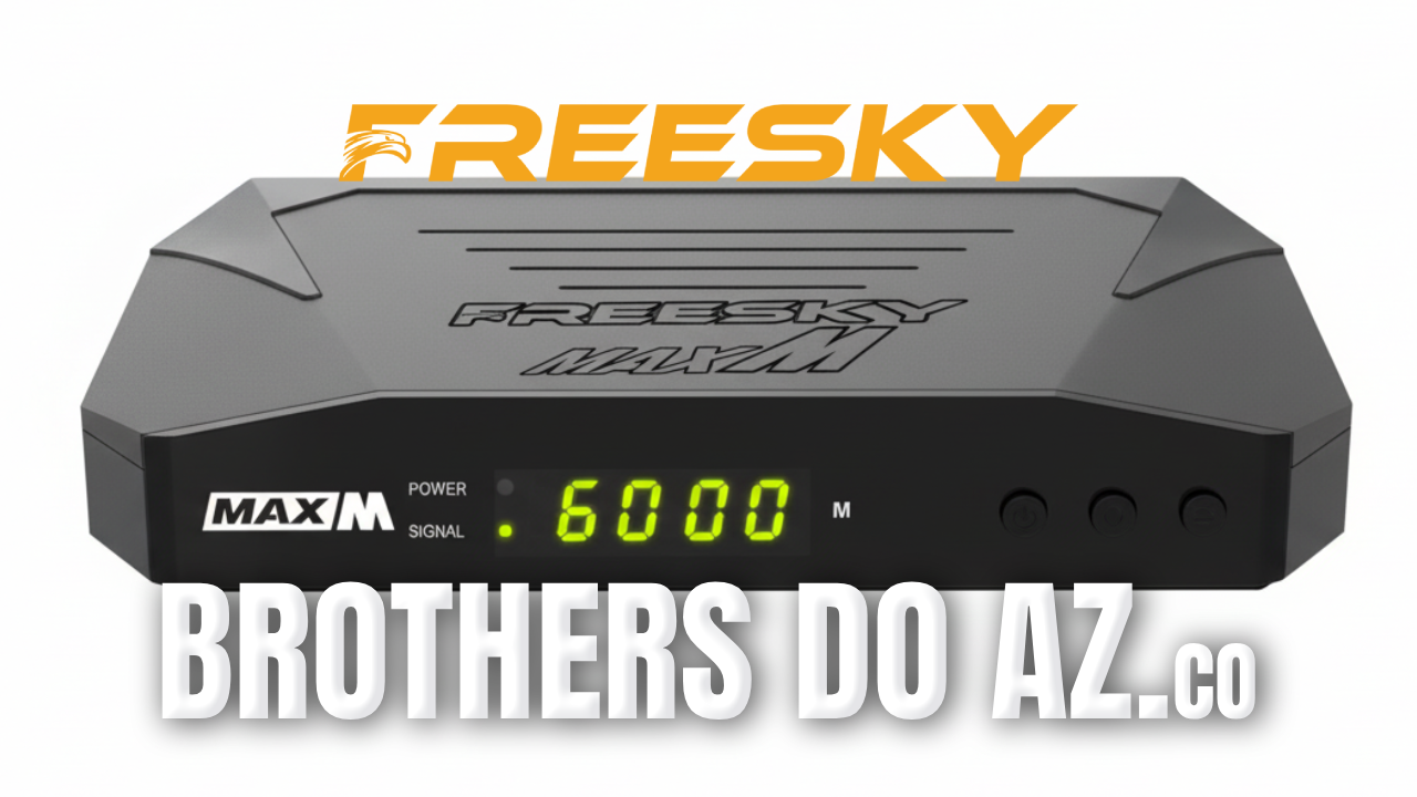 No momento, você está visualizando Freesky Max M Atualização V161 – 12/03/2026