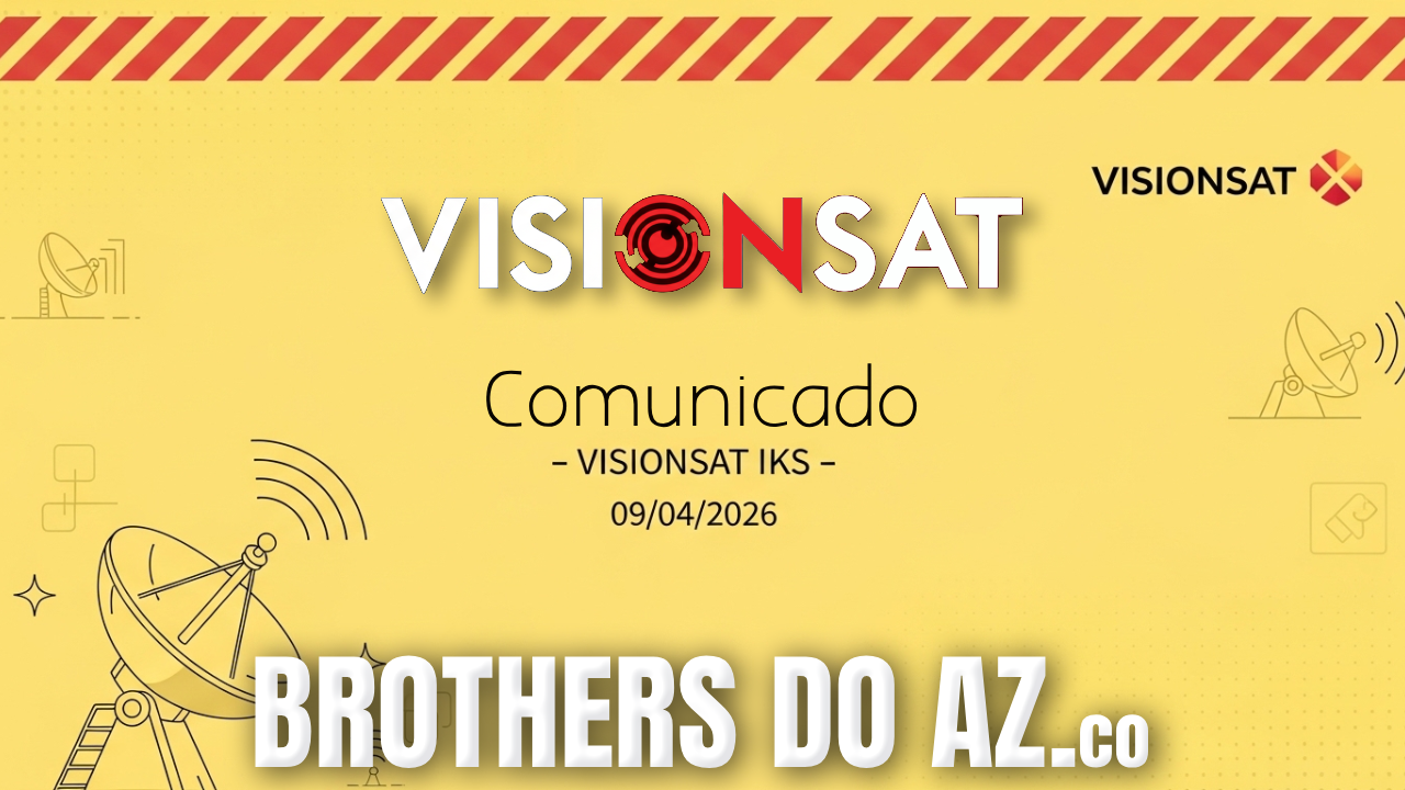 No momento, você está visualizando 📢 Comunicado – Visionsat IKS – 09/04/2026